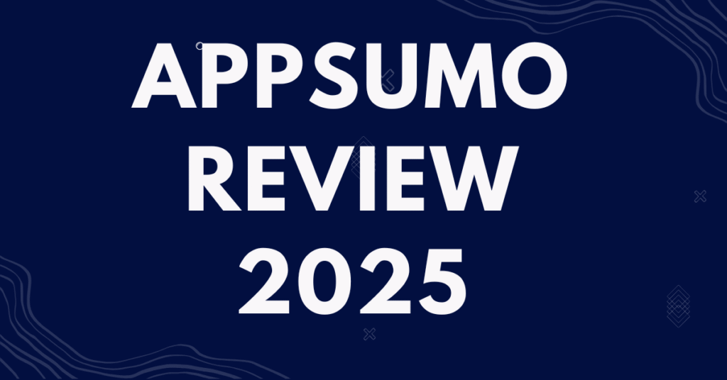 AppSumo Review 2025 - Why Marketers, Founders, and Freelancers Love It